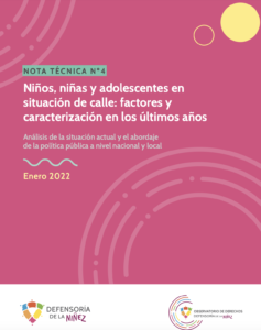 Niños, niñas y adolescentes en situación de calle: factores y caracterización en los últimos años